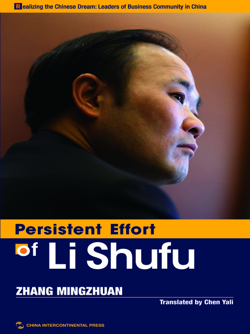 Title details for Persistent Effort of Li Shufu (李书福的偏执智慧) by Zhang Mingzhuan - Available